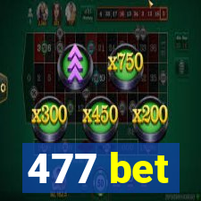 477 bet